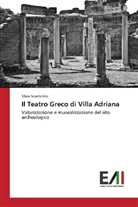 Silvia Scortichini - Il Teatro Greco di Villa Adriana