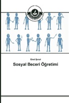 Emel ¿Enol, Emel Senol - Sosyal Beceri Ögretimi