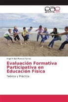 Angel Anibal Mamani Ramos - Evaluación Formativa Participativa en Educación Física