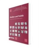 Clemens Hüffel, Anneliese Rohrer, Daniela Süssenbacher, AnnaMaria Wallner, Anna-Maria Wallner - Medien und Politik