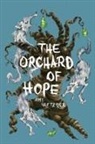Amy Neftzger - The Orchard Of Hope