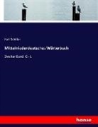 Karl Schiller - Mittelniederdeutsches Wörterbuch