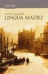 Renzo Cremona - Lingua madre