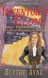 Blythe Ayne - The Inventor's Clone