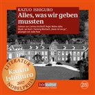 Kazuo Ishiguro, Corinna Kirchhoff - Alles, was wir geben mussten, 2 MP3-CDs (Audio book)