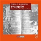 Feridun Zaimoglu, Thomas Thieme - Evangelio, 2 MP3-CDs (Audio book)