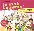 Helmuth Maschke - Das singende Klassenzimmer. Bd.1 (Hörbuch)