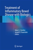 Adam S. Cheifetz, D Feuerstein, D Feuerstein, Joseph D. Feuerstein, Ada S Cheifetz, Adam S Cheifetz - Treatment of Inflammatory Bowel Disease with Biologics