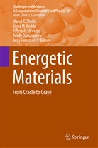 Jeffery A Steevens et al, Veera M. Boddu, Reddy Damavarapu, Jerzy Leszczynski, Veer M Boddu, Veera M Boddu... - Energetic Materials