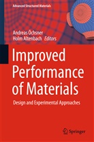 Altenbach, Altenbach, Holm Altenbach, Andrea Öchsner, Andreas Öchsner - Improved Performance of Materials