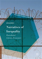 Melissa Kennedy - Narratives of Inequality