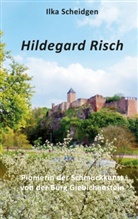 Ilka Scheidgen - Hildegard Risch