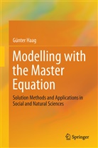 Günter Haag - Modelling with the Master Equation