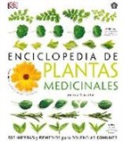 Andrew Chevallier - Enciclopedia de plantas medicinales : 550 hierbas y remedios para dolencias comunes