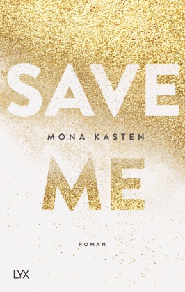 Mona Kasten - Save Me