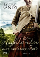 Lynsay Sands - Ein Highlander zur rechten Zeit