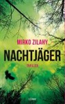 Mirko Zilahy - Nachtjäger
