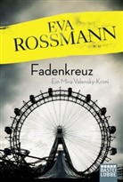 Eva Rossmann - Fadenkreuz