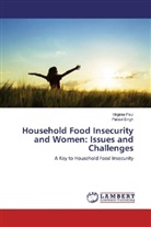 Virgini Paul, Virginia Paul, Pallavi Singh - Household Food Insecurity and Women: Issues and Challenges