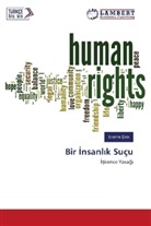 ¿Brahim ¿Irin, brahim Sirin, Ibrahim Sirin - Bir nsanl k Suçu
