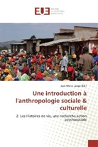 Jean-Mari Lange, Jean-Marie Lange - Une introduction à l'anthropologie sociale & culturelle