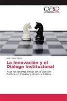 Ana Tomás López - La Innovación y el Diálogo Institucional