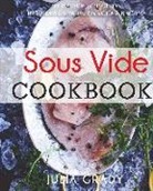 Julia Grady - Sous Vide Cookbook