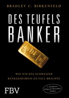 Bradley Birkenfeld - Des Teufels Banker