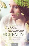 Lidia Czyz, Czyz  Lidia - Es blieb mir nur die Hoffnung