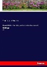 Danie Defoe, Daniel Defoe, William Lee - Daniel Defoe, his Life, and recently discovered Writings