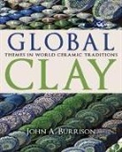 John Burrison, John A Burrison, John A. Burrison, Burrison John a - Global Clay