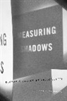 Raz Chen-Morris, Raz (Senior Lecturer Chen-Morris, Chen-Morris Raz - Measuring Shadows