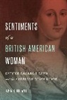 Owen S. Ireland, Ireland Owen S. - Sentiments of a British-American Woman