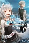 Isuna Hasekura, Hasekura Isuna, Isuna Hasekura - Wolf & Parchment: New Theory Spice & Wolf, Vol. 1 light novel