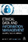Daragh O Brien, Daragh O'Brien, Katherine O'Keefe - Ethical Data and Information Management