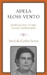 Arnoldo Carlos Vento, Vento Arnoldo Carlos - Adela Sloss-Vento