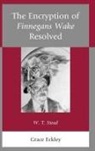 Grace Eckley, Eckley Grace - Encryption of Finnegans Wake Resolved