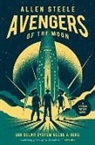 Allen Steele - Avengers of the Moon