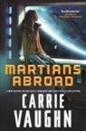 Carrie Vaughn - Martians Abroad
