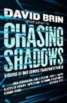 David (EDT)/ Potts Brin, David Brin, Stephen W. Potts - Chasing Shadows