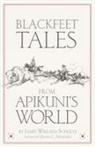 James W. Schultz, James Willard Schultz, James Willard/ Andrews Schultz, David Andrews, David C. Andrews - Blackfeet Tales from Apikuni's World