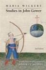 Maria Wickert - Maria Wickert: Studies in John Gower