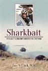 Guy S Clark, Guy S. Clark - Sharkbait
