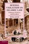 Hina Azam, Hina (University of Texas Azam, Azam Hina - Sexual Violation in Islamic Law