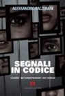 Alessandro Balzerani - Segnali in codice