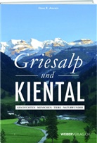 Hans R. Amrein - Griesalp und Kiental