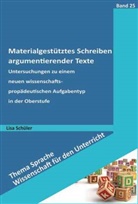 Lisa Schüler - Materialgestütztes Schreiben argumentierender Texte