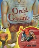 Glenda Sburelin, Jesus Truffel - Orchi e giganti. Con App