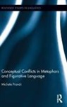 Michele Prandi - Conceptual Conflicts in Metaphors and Figurative Language