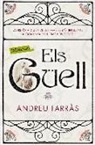 Andreu Farràs Calatayud - Els Güell : La història d'una de les families més influents a Catalunya els últims dos segles